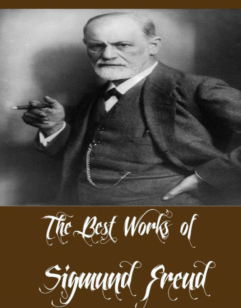 The Best Works Of Sigmund Freud 8 Best Works Of Sigmund