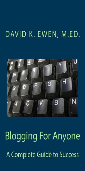 Blogging For Anyone