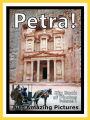 Just Petra Photos! Big Book of Photographs & Pictures of Petra, Vol. 1