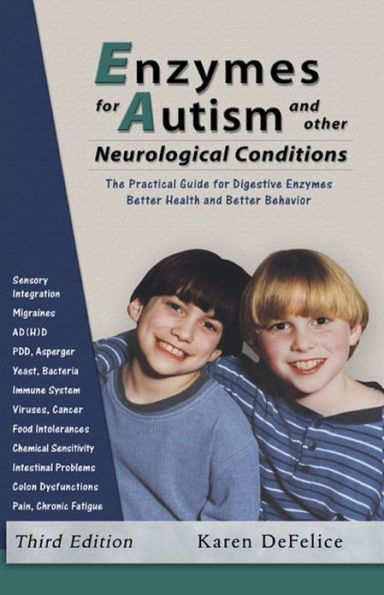 Enzymes for Autism and Other Neurological Conditions