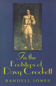 In the Footsteps of Davy Crockett