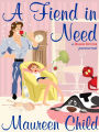 A Fiend in Need (a fiendishly funny paranormal)