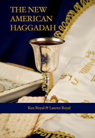 Title: The New American Haggadah, Author: Lauren Royal