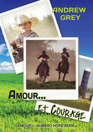 Amour… et courage
