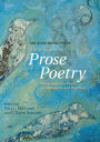 The Rose Metal Press Field Guide to Prose Poetry: Contemporary Poets in Discussion and Practice