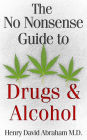 The No Nonsense Guide to Drugs & Alcohol