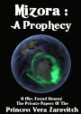 Mizora: A Prophecy! A MSS. Found Among the Private Papers of the Princess Vera Zarovitch! A Science Fiction, Women's Studies Classic By Mary E. Bradley! AAA+++
