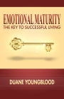 Emotional Maturity the Key to successful living