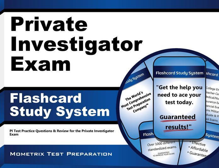 Private Investigator Exam Flashcard Study System by PI Exam Secrets