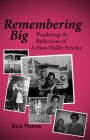 Remembering Big