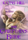 Chieftain's Bride, The