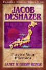 Jacob DeShazer: Forgive Your Enemies