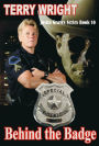 Behind the Badge