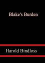 Blake's Burden: A Mystery/Detective, Western, Canadian Literature Classic By Harold Bindloss! AAA+++