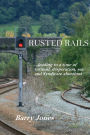 Rusted Rails