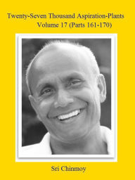 Title: 27,000 Aspiration-Plants 17, Author: Sri Chinmoy