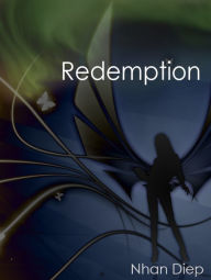 Title: Redemption, Author: Nhan Diep