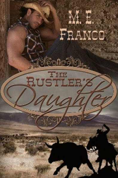 The Rustler's Daughter