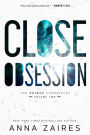 Close Obsession: The Krinar Chronicles: Volume 2