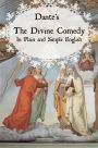 Dante's Divine Comedy In Plain and Simple English (Translated)
