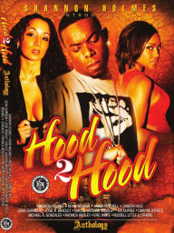 Title: HOOD 2 Hood, Author: shannon holmes