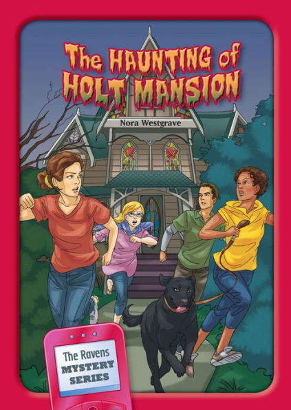 The Haunting of Holt Mansion