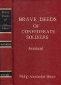 BRAVE DEEDS OF CONFEDERATE SOLDIERS; Annotated and Illustrated