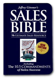Title: Jeffrey Gitomer's Sales Bible, Author: Jeffrey Gitomer