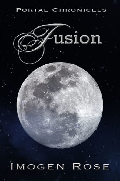 Fusion (Portal Chronicles Book Five)