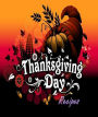 FYI Thanksgiving Day Recipes Cooking Tips - Countdown to Thanksgiving: How to Plan Ahead!
