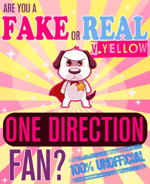 Are You a Fake or Real One Direction Fan? Yellow Version - The 100% Unofficial Quiz and Facts Trivia Travel Set Game