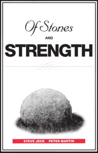 Title: Of Stones and Strength, Author: Steve Jeck