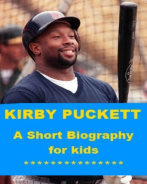 Kirby Puckett A Short Biography for Kids by James Madden eBook Barnes & Noble®