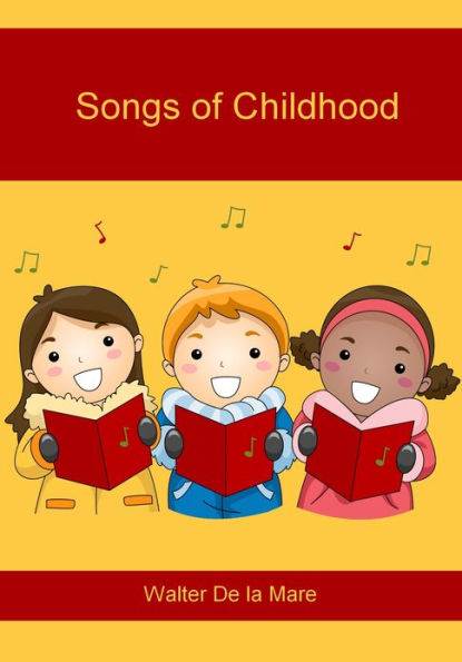 Songs of Childhood (Illustrated)