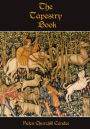 The Tapestry Book (Illustrated)