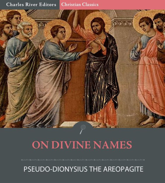 on-divine-names-by-pseudo-dionysius-the-areopagite-ebook-barnes-noble