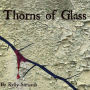 Thorns Of Glass