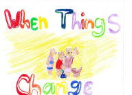 Title: When Things Change, Author: Ray Giles