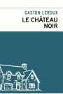 Le Château Noir