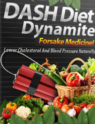 Title: Dash Diet Dynamite, Author: David Colon
