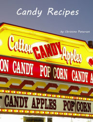 Title: Candy Log Recipes, Author: Christina Peterson