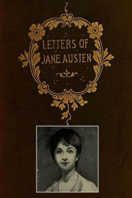 Title: The Letters of Jane Austen, Author: Jane Austen