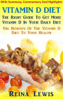 Vitamin D Diet : Benefits of the Vitamin D Diet to Your Health