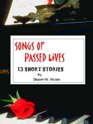 Songs of Passed Lives