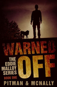 Warned Off (The Eddie Malloy series, #1)