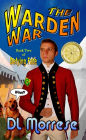 The Warden War