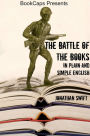 The Battle of the Books In Plain and Simple English (Translated)