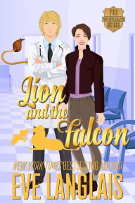 Title: Lion and the Falcon (Furry United Coalition, #4), Author: Eve Langlais