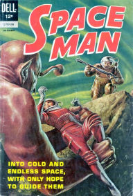 Title: Space Man Number 3 Science Fiction Comic Book, Author: Lou Diamond