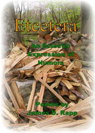 Title: Etcetera: An Eclectic Expression of Humors, Author: James Rapp